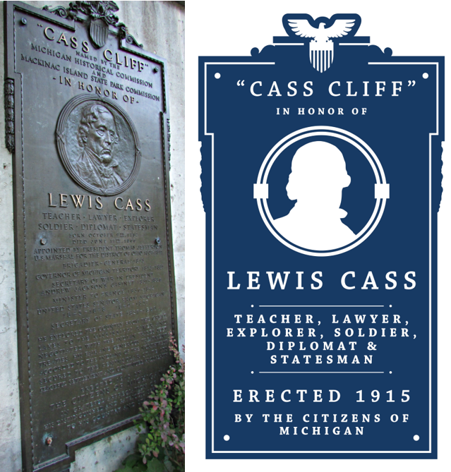 A picture of a plaque at Cass Cliff on Mackinac Island next to a graphic representation of the plaque honor Lewis Cass 